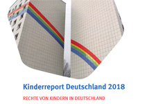 Kinderreport Deutschland 2018 – Klare Botschaft an die Politik